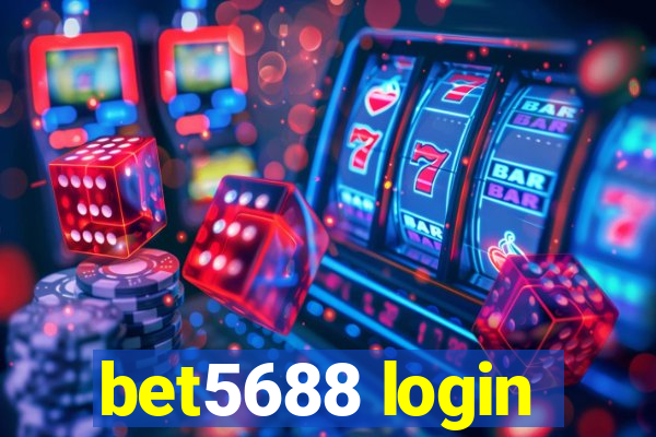 bet5688 login